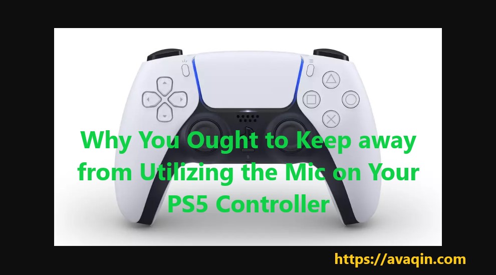 Why You Ought to Keep away from Utilizing the Mic on Your PS5 Controller